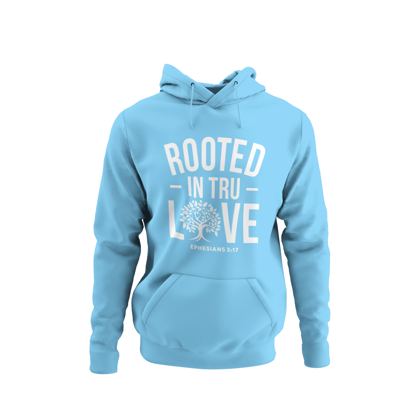 " Rooted In Tru Love " Hoodie