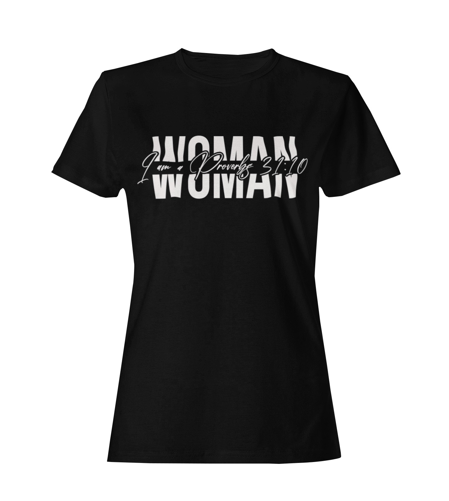 "Proverbs 31:10 Woman" Tee