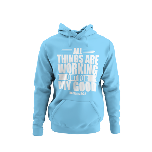 "All Things Working" Hoodie