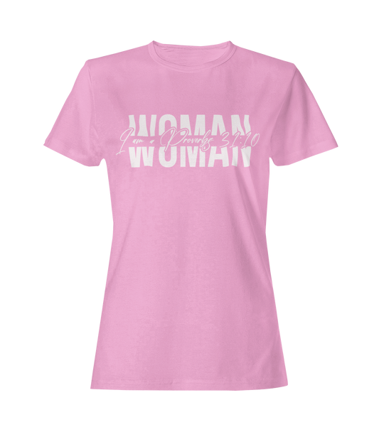 "Proverbs 31:10 Woman" Tee