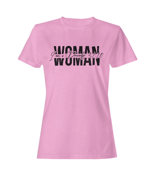 "Proverbs 31:10 Woman" Tee