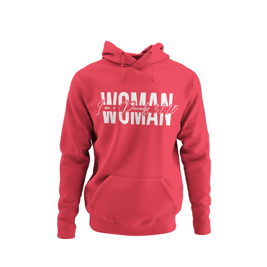 "Proverbs 31 Woman" Hoodie